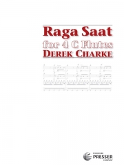 Raga Saat  (デレック・チャーク)   (フルート四重奏)【Raga Saat】
