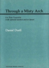 Through A Misty Arch...   (ダニエル・ドーフ)   (フルート三重奏)