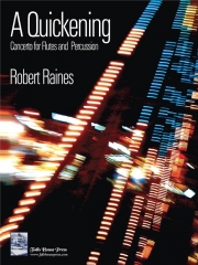 クイックニング (ロバート・レインズ)   (フルート十二重奏＋打楽器)【A Quickening】
