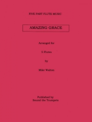 アメイジング・グレイス　 (フルート五重奏)【Amazing Grace】