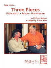 3つの小品  (クリフォード・ベンソン)   (フルート五重奏)【Three Pieces】