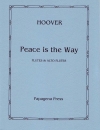 Peace Is The Way   (キャサリン・フーヴァー)    (フルート八重奏)【Peace Is The Way】