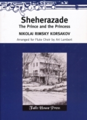「シェエラザード」より若い王子と王女 (ニコライ・リムスキー＝コルサコフ)  (フルート八重奏)【Sheherazade, The Prince and The Princess】
