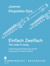 Two take it easy (Joanna Stepalska-Spix)   (フルートニ重奏)【Two take it easy】