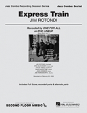 エクスプレス・トレイン（ジム・ロトンディ）（ジャズコンボ）【Express Train】