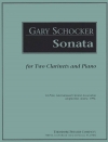 ソナタ（ゲイリー・ショッカー） (クラリネットニ重奏＋ピアノ）【Sonata】