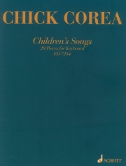 チック・コリア／チルドレンズ・ソング（ピアノ）【Children's Songs】