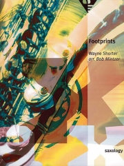 フットプリンツ／サクソロジー・シリーズ　(サックス五重奏)【Saxology: Footprints】
