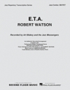 E.T.A.（ロバート・ワトソン）（ジャズコンボ）【E.T.A.】