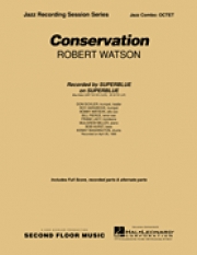 コンサヴェーション（ロバート・ワトソン）（ジャズコンボ）【Conservation】