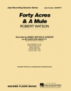 フォーティー・エーカー・アンド・ア・ミュール（ロバート・ワトソン）（ジャズコンボ）【Forty Acres and a Mule】