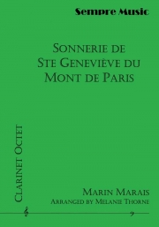 聖ジュヌヴィエーヴ教会の鐘の音（マラン・マレ） (クラリネット八重奏）【Sonnerie de Ste Genevieve du Mont de Paris】