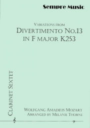 ディヴェルティメント・No.13より変奏曲（モーツァルト） (クラリネット六重奏）【Variations From Divertimento No.13】