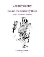 Round The Mulberry Bush　(バスーン三重奏)【Round The Mulberry Bush】