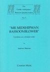 ミスター・ミッドシップマン・バスーンブローワー　(バスーン四重奏)【Mr Midshipman Bassoonblower / Variations On A 'Drunken】