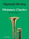 ミニアチュア・クラシックス  (トランペットニ重奏）【Miniature Clasics】