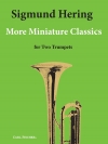 モア・ミニアチュア・クラシックス  (トランペットニ重奏）【More Miniature Classics】