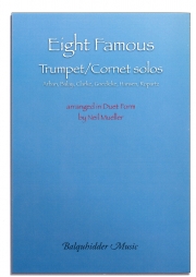 8つの有名なトランペットソロ集  (トランペットニ重奏）【Eight Famous Trumpet / Cornet Solos】