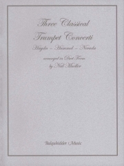 3つのクラシック・トランペット協奏曲  (トランペットニ重奏）【Three Classic Trumpet Concertos】