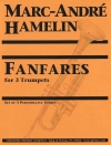 ファンファーレ（マルカンドレ・アムラン）  (トランペット三重奏）【Fanfares】