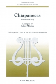 チャパネカス  (トランペット三重奏＋ピアノ）【Chiapanecas】