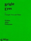 ブライト・アイズ（ワルター・アラン・フィンレイソン）  (トランペット三重奏＋ピアノ）【Bright Eyes】