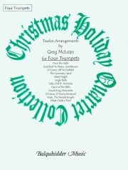 トランペット四重奏の為のクリスマス・ホリデイ・コレクション  (トランペット四重奏）【Christmas Holiday Quartet Collection】