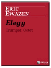 哀歌 （スコアのみ） (トランペット八重奏）【Elegy】