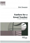 ファンファーレ・フォー・ア・グレート・ティーチャー（エリック・イウェイゼン）  (トランペット八重奏）【Fanfare for A Great Teacher】