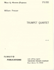トランペット四重奏曲  (ウィリアム・プレッサー)  (トランペット四重奏）【Trumpet Quartet】