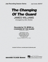 ザ・チェンジング・オブ・ザ・ガード（ジェームズ・ウィリアムズ）（ジャズコンボ）【The Changing of the Guard】