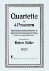 Selected Quartets Heft 1  (トロンボーン四重奏)【Selected Quartets Heft 1】