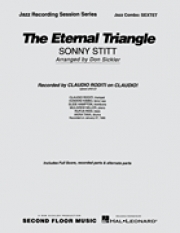 ザ・エターナル・トライアングル（ソニー・スティット）（ジャズコンボ）【The Eternal Triangle】