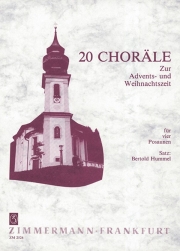 20 Chorals for Advent and Christmas Time  (トロンボーン四重奏)【20 Chorals for Advent and Christmas Time】