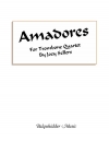 Amadores  (ジョーイ・セラーズ)  (トロンボーン四重奏)