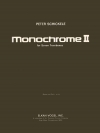 モノクローム・No.2（ピーター・シッケル）  (トロンボーン七重奏)【Monoschrome II】