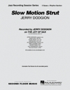 スロー・モーション・ストラット（ジェリー・ダジオン）（ジャズコンボ）【Slow Motion Strut】