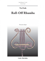 ロール・オフ・ルンバ　 (打楽器六重奏)【Roll-Off Rhumba】
