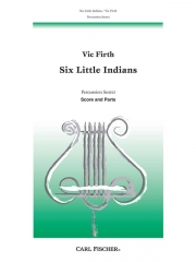 6人の小さなインディアンズ　 (打楽器六重奏)【Six Little Indians】