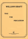打楽器三重奏曲（ウィリアム・クラフト） (打楽器三重奏)【Trio for Percussion】