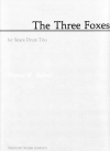 The Three Foxes　 (打楽器三重奏)【The Three Foxes】