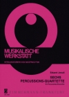 打楽器の為の6つの四重奏曲　 (打楽器四重奏)【Six Quartets for percussion】