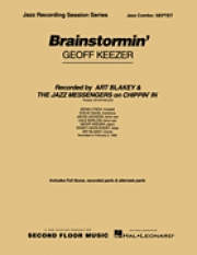ブレインストーミン（ジェフ・キーザー）（ジャズコンボ）【Brainstormin'】