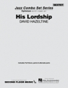 ヒズ・ロードシップ（デヴィッド・ヘイゼルタイン）（ジャズコンボ）【His Lordship】