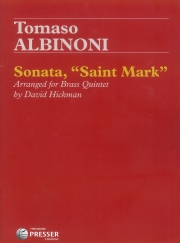 ソナタ・セイント・マーク（トマゾ・アルビノーニ）  (金管五重奏)【Sonata Saint Mark】