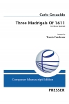 3つのマドリガル  (1611)（カルロ・ジェズアルド）  (金管五重奏)【Three Madrigals Of 1611】
