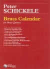 ブラス・カレンダー  (ピーター・シッケル)   (金管五重奏)【Brass Calendar】