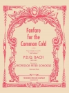 Fanfare for the Common Cold, S 98.7（P. D. Q. バッハ）  (金管五重奏)