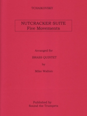 くるみ割り人形 (金管五重奏)【Nutcracker Suite / Five Movements】