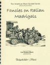 Fancies On Italian Madrigals (金管五重奏)